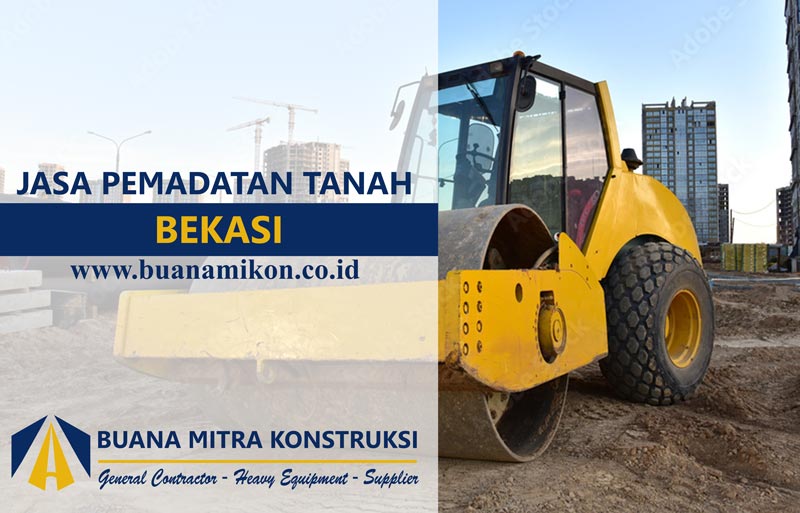 JASA PEMADATAN TANAH PER M2 BEKASI; HARGA JASA PEMADATAN TANAH PER M2 BEKASI; JASA PEMADATAN TANAH BEKASI; PEKERJAAN PERATAAN TANAH BEKASI; harga jasa pemadatan tanah BEKASI; biaya pemadatan tanah BEKASI; harga pemadatan tanah BEKASI; Harga Pemadatan Tanah Dengan Alat Berat BEKASI; 