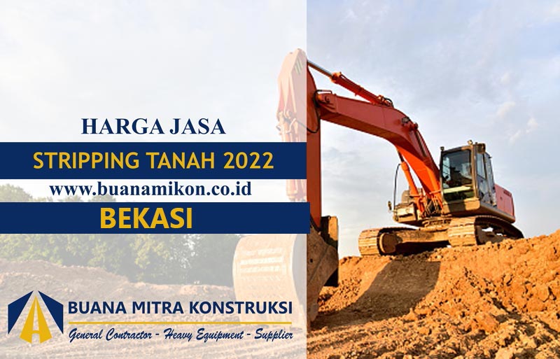 Jasa Stripping Tanah Bekasi; Harga Jasa Stripping Tanah Bekasi; Harga Stripping Tanah Bekasi; Biaya Jasa Stripping Tanah Bekasi; Jasa pengupasan Tanah Bekasi; 